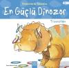 Dinozorlarla Tanışalım-Triceratops-En Güçlü Dinozor