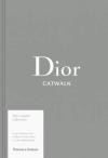 Dior Catwalk: The Complete Collections (Ciltli)