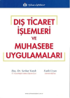 Dış Ticaret İşlemleri ve Muhasebe Uygulamaları