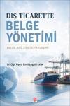 Dış Ticarette Belge Yönetimi - Belge Bağ Zinciri Yaklaşımı