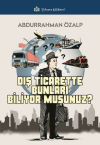 Dış Ticarette Bunları Biliyor Musunuz ?