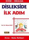 Dislekside İlk Adım - Anne Baba Rehberi