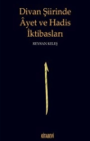 Divan Şiirinde Ayet ve Hadis İktibasları