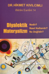 Diyalektik Materyalizm Nedir? Ne Değildir? Bütün Eserleri:54