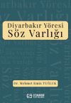 Diyarbakır Yöresi Söz Varlığı