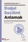 Doğal Seçilimi Anlamak - Yaşamın Esasları 7