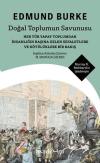 Doğal Toplumun Savunusu - Her Tür Yapay Toplumdan İnsanlığın Başına Gelen Sefaletlere ve Kötülüklere