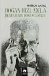Doğan Hızlan’la Denemenin Dönengesinde