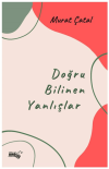 Doğru Bilinen Yanlışlar