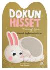 Dokun Hisset Tummy Time - Güvenli Bağlanma Başlıyor