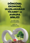 Döngüsel Ekonomi, Uluslararası Ticaret ve Avrupa Birliği