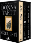 Donna Tartt Özel Seti (Kutulu - 3 Kitap)