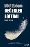 Dört Erdem-Değerler Eğitimi