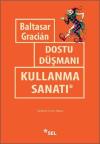 Dostu Düşmanı Kullanma Sanatı