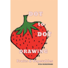Dot to Dot Drawing Fruits Vegetables
