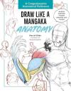 Draw Like a Mangaka: Anatomy