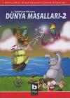 Dünya Masalları 2