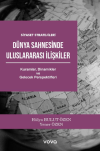 Dünya Sahnesinde Uluslararası İlişkiler