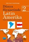 Dünya Siyasetinde Latin Amerika 2