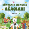 Dünyanın En Mutlu Ağaçları
