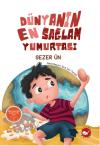 Dünyanın En Sağlam Yumurtası (Öğretmenlerin Tavsiye Ettiği Kitap)