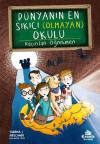 Dünyanın En Sıkıcı (Olmayan) Okulu 3 - Gizli Sınıf