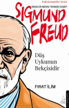 Düş Uykunun Bekçisidir-Sigmund Freud