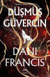 Düşmüş Güvercin: Gümüş Elit-2 (Ciltli)