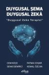 Duygusal Şema Duygusal Zeka - Duygusal Zeka Terapisi