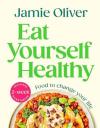 Eat Yourself Healthy (Ciltli)