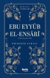 Ebu Eyyub El-Ensari (Radıyallahu Anh) Hidayet Yıldızları