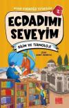 Ecdadımı Seveyim 2 - Bilim ve Teknoloji