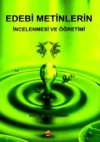 Edebi Metinlerin İncelenmesi ve Öğretimi