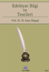 Edebiyat Bilgi Ve Teorileri