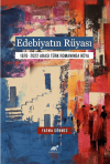 Edebiyatın Rüyası 1870- 2022 Arası Türk Romanında Rüya