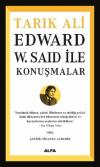 Edward W. Said İle Konuşmalar