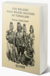 Ege Bölgesi Halk Müziği Kültürü ve Türküleri