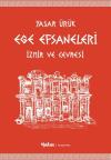 Ege Efsaneleri - İzmir ve Çevresi