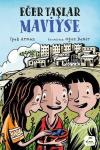 Eğer Taşlar Maviyse