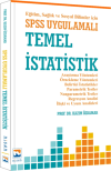 Eğitim, Sağlık ve Sosyal Bilimler İçin SPSS Uygulamalı Temel İstatistik