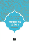 Eğitim ve Din Eğitimi 2 - Kavram Atlası