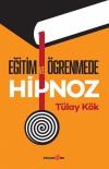 Eğitim ve Öğrenmede Hipnoz