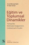 Eğitim ve Toplumsal Dinamikler
