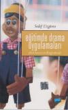 Eğitimde Drama Uygulamaları