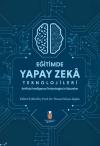 Eğitimde Yapay Zeka Teknolojileri - Artificial Technologies in Education