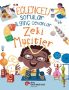 Eğlenceli Sorular İlginç Cevaplar - Zeki Mucitler