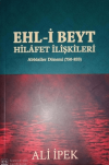 Ehl-i Beyt Hilafet İlişkileri