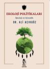 Ekoloji Politikaları - İdeoloji ve Güvenlik