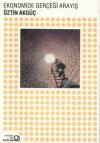 Ekonomide Gerçeği Arayış