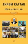 Ekrem Kaftan Hatırat 2 - Bab-ı Ali'de 33 Yıl